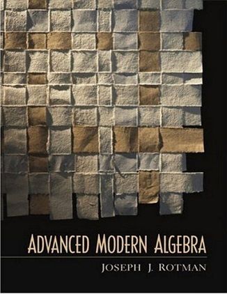 advanced-modern-algebra-joseph-j-rotman1